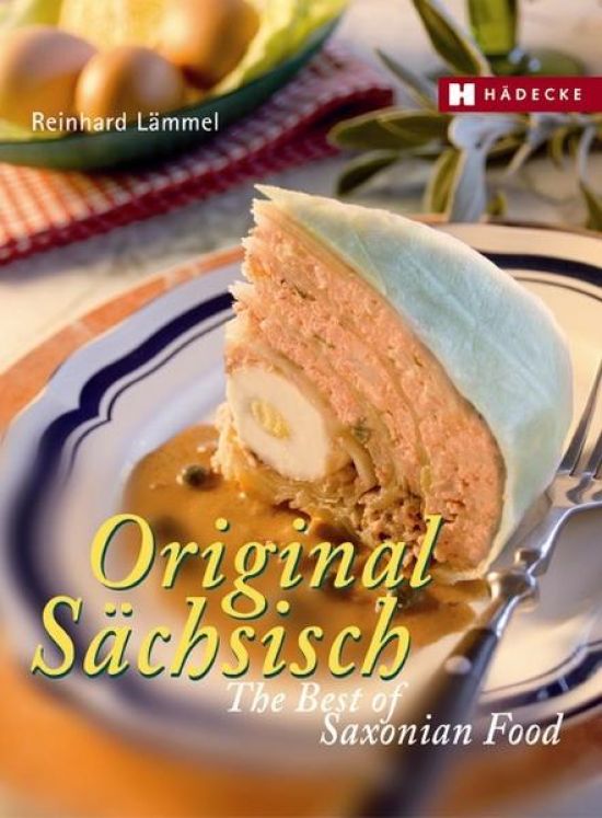 Original Sächsisch – The Best of Saxon Food