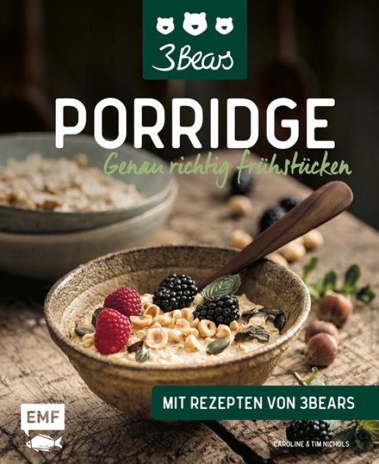 Porridge – Genau richtig frühstücken