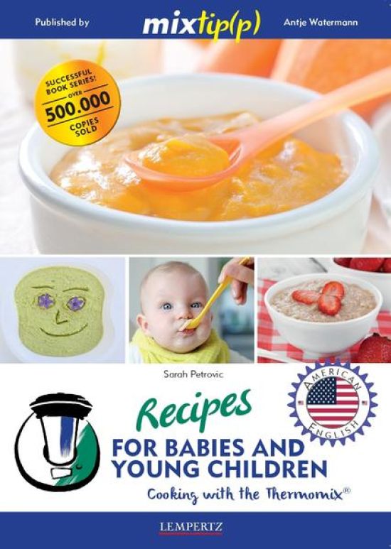 Recipes for Babies and Young Children