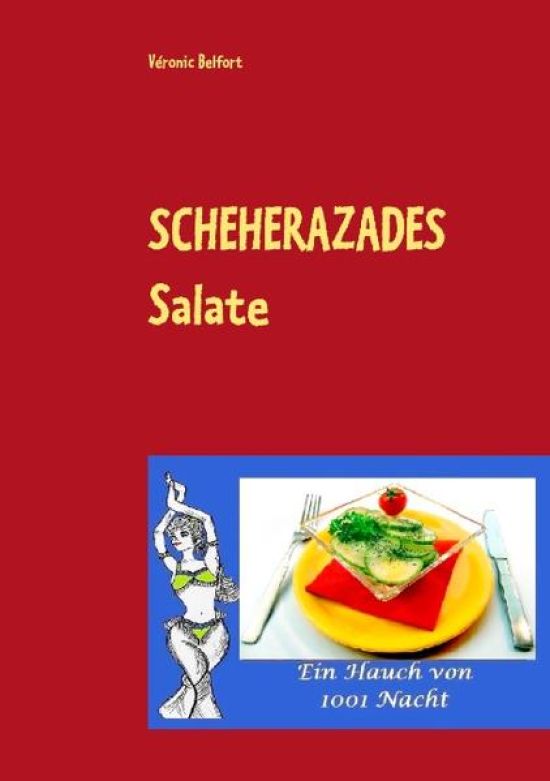 Scheherazades Salate