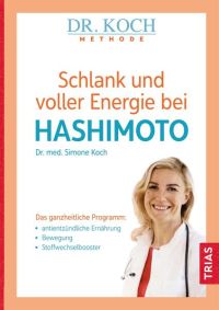 Schlank und voller Energie bei Hashimoto
