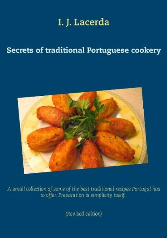 Secrets of traditional Portuguese cookery