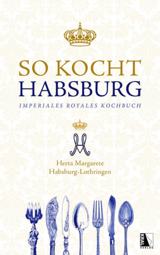 So kocht Habsburg