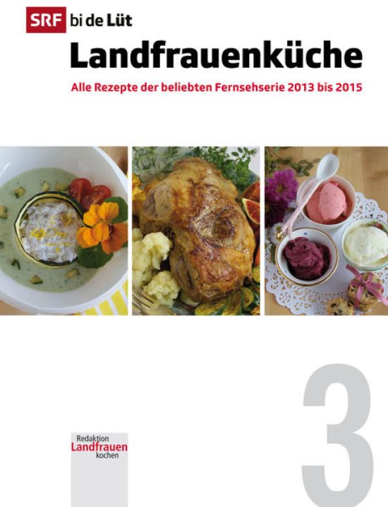 SRF bi de Lüt - Landfrauenküche, Band 3