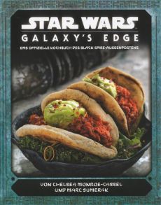 Star Wars: Galaxy's Edge - das offizielle Kochbuch des Black Spire-Außenposten
