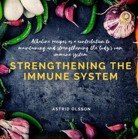 Strengthening the immune system