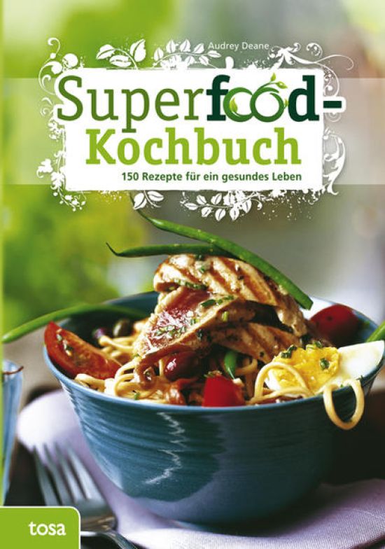 Superfood-Kochbuch