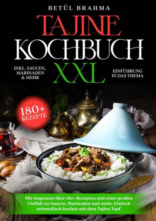 Tajine Kochbuch XXL