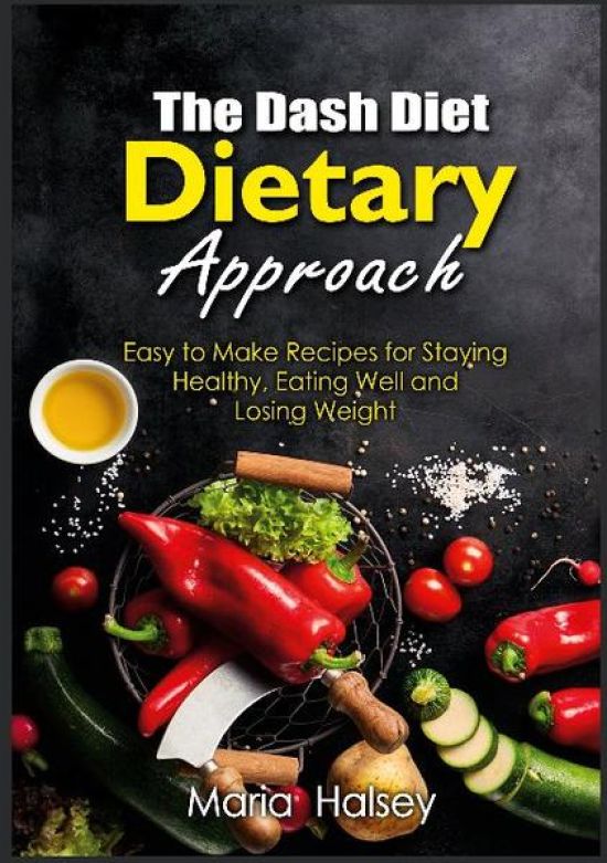 The Dash Diet Dietary Approach