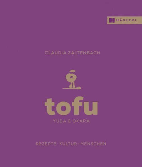 Tofu, Yuba & Okara