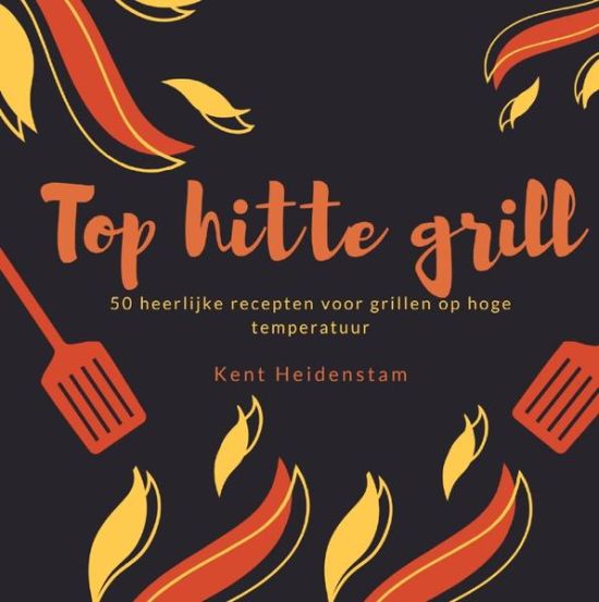 Top hitte grill