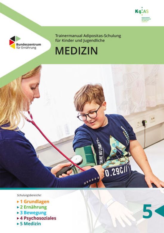 Trainermanual Adipositasschulung für Kinder und Jugendliche - Medizin