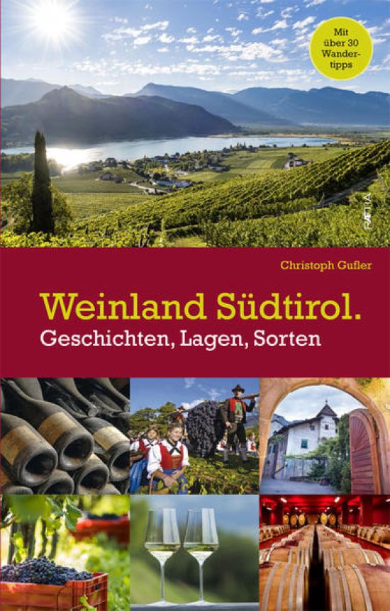 Weinland Südtirol.