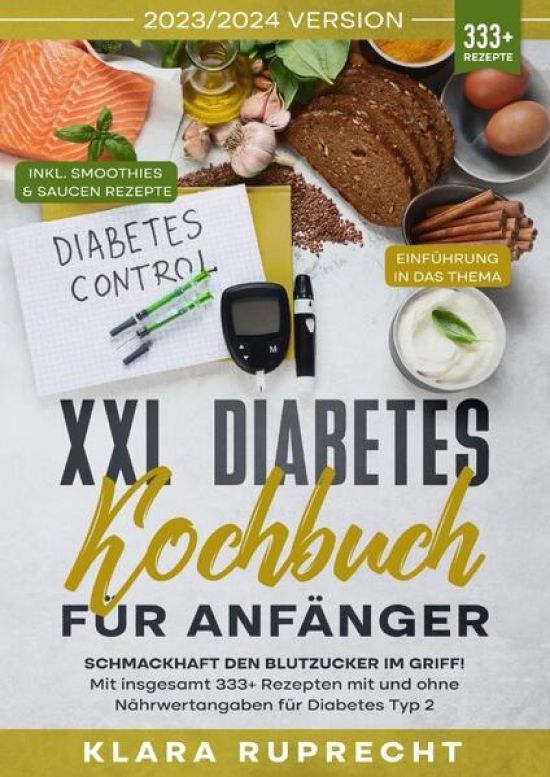 XXL Diabetes Kochbuch für Anfänger