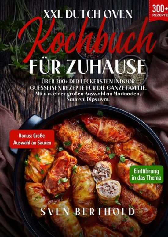 XXL Dutch Oven Kochbuch für Zuhause