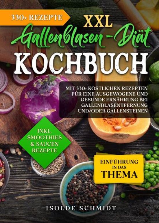 XXL Gallenblasen-Diät Kochbuch