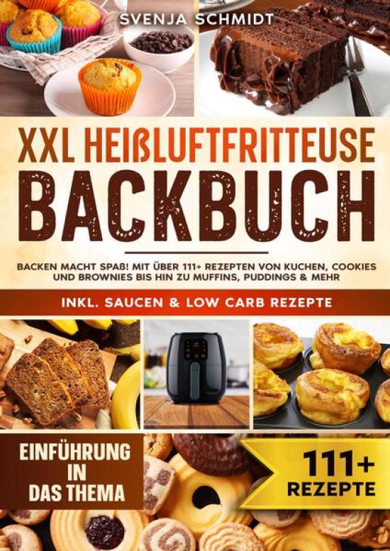 XXL Heißluftfritteuse Backbuch