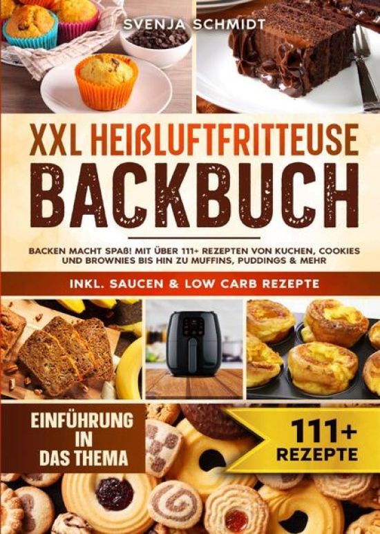XXL Heißluftfritteuse Backbuch