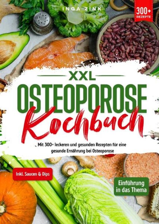 XXL Osteoporose Kochbuch