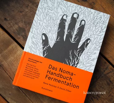 Das Noma-Handbuch Fermentation
