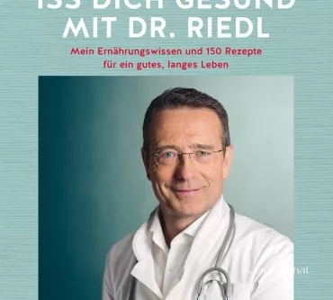 Iss dich gesund mit Dr. Riedl