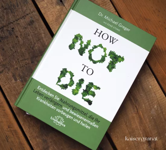 How not to die - Michael Greger.JPG