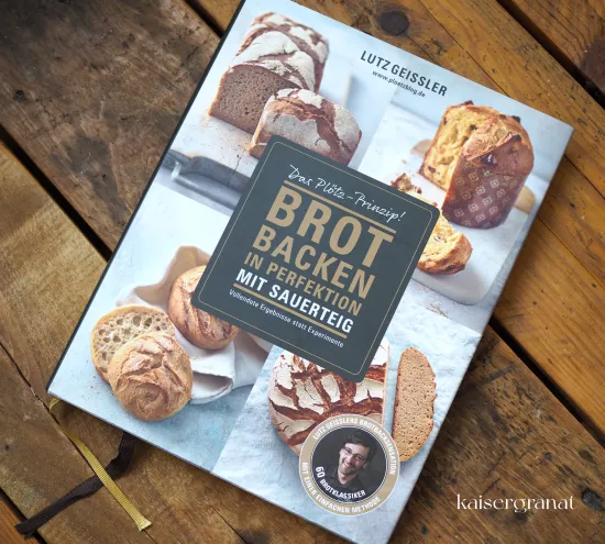 Brot backen in Perfektion mit Sauerteig Lutz Geißler Brotbackbuch