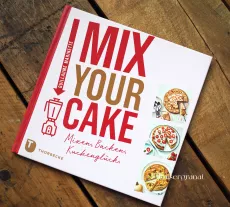 Durchgeblättert 91: Mix your Cake, London, Bowls, Meal Prep