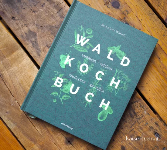 Hölker Waldkochbuch Kochbuch bernadette wörndl
