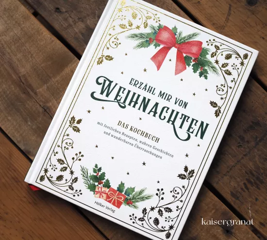 Hölker_Erzähl mir von Weihnachten Kochbuch.JPG