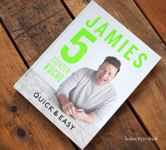 Jamies 5 Zutaten Küche Jamie Oliver Kochbuch