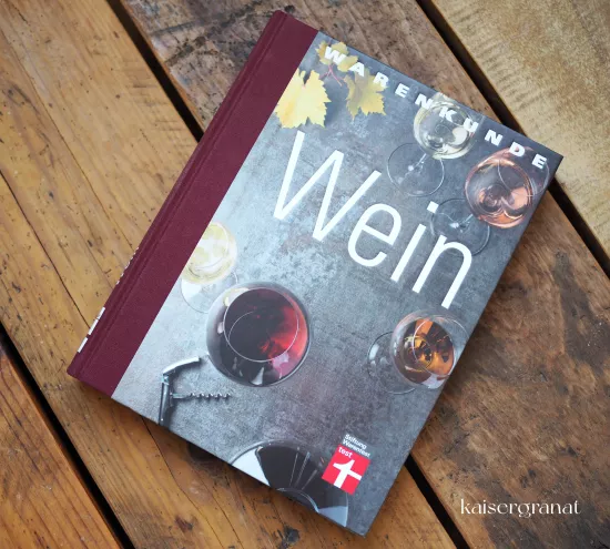 Warenkunde Wein Kochbuch