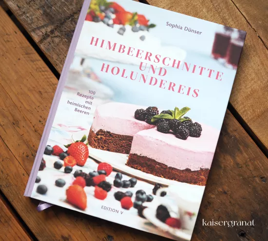 Kochbuch Beeren Himbeerschnitte und Holundereis Cover