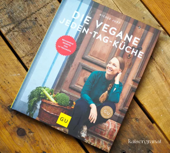 Nicole Just Kochbuch Die vegane jeden Tag Küche Cover