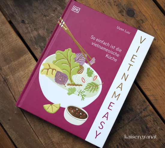 Vietnameasy das Vietnam Kochbuch
