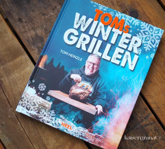 Tom Heinzle Wintergrillen Kochbuch