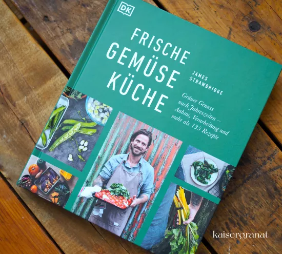 Das Kochbuch Frische Gemüseküche von James Strawbridge
