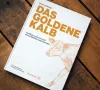 Das Kochbuch das goldene Kalb von Hannes Hönegger