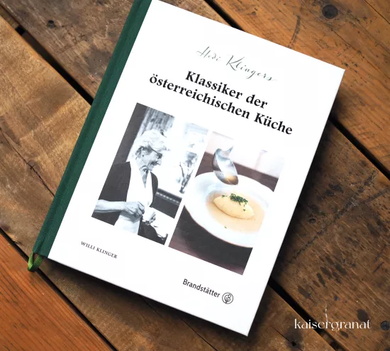 Das Kochbuch Klassiker der österreichischen Küche von Willi Klinger, (Hedi Klinger)
