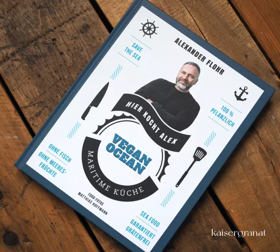 Das Kochbuch Vegan Ocean von Alexander Flohr