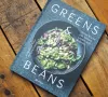Das Kochbuch Greens&Beans von Anne Kathrin Weber und Wolfgang Schardt
