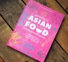 Das Kochbuch Authentic Asian Food von Simi Leistner und Stefan Leistner