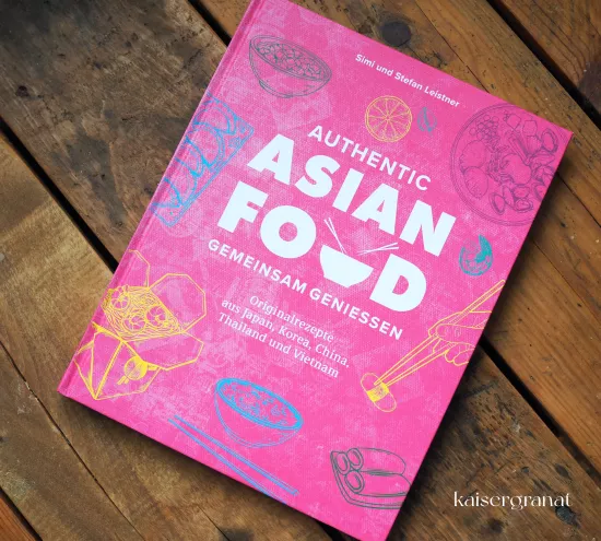 Authentic Asian Food – Gemeinsam genießen