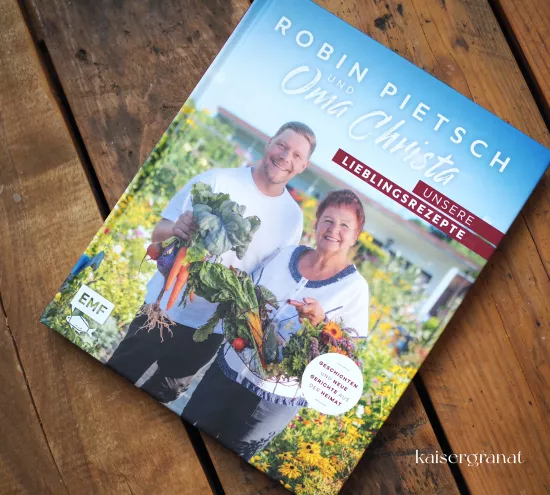 Das Kochbuch Unsere Lieblingsrezepte von Robin Pietsch