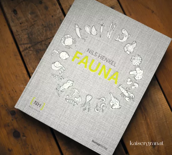 Das Kochbuch Fauna von Nils Henkel