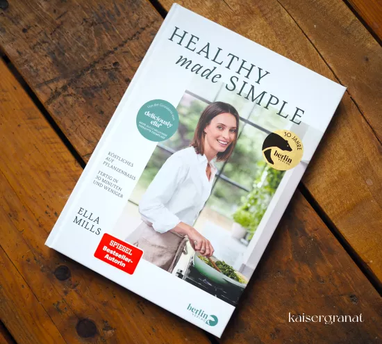 Das Kochbuch Healthy made simple von Ella Mills
