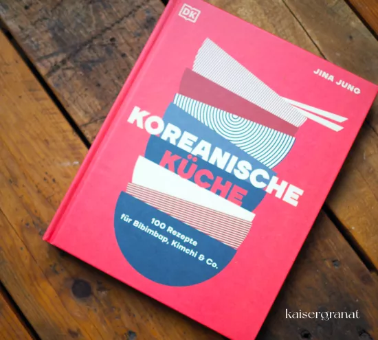 Das Kochbuch Koreanische Küche von Jina Jung